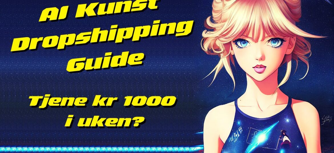 bilde av dropshipping ai kunst